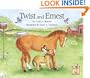Twist and Ernest (Ernest series)