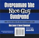 Overcoming the Nice Guy Syndrome: How to Stop Being Shy Without Becoming A Jerk