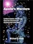 Apollo's Warriors: US Air Force Special Operations During the Cold War