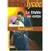 Bibliolyc�e : Le diable au corps, num�ro 21 : Livre de l'�l�ve