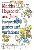 Marbles, hopscotch and jacks