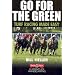 Go for the Green: Turf Racing Made Easy (The Handicapper's Guide to Grass Racing)