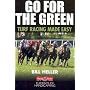 Go for the Green: Turf Racing Made Easy (The Handicapper's Guide to Grass Racing)