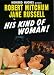 Search : His Kind of Woman