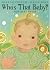 Who's That Baby?: New-Baby Songs