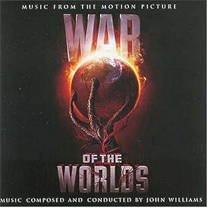 Click here to buy War of the Worlds by John Williams (Audio CD - 2005) - Soundtrack.
