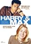 Harry and Max