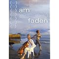 Am seidenen Faden