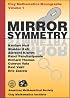 Mirror Symmetry (Clay Mathematics Monographs, V. 1)