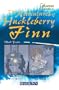 Adventures of Huckleberry Finn (Barron's Graphic Classics)