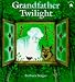Grandfather twilight board book