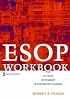 ESOP Workbook: The Ultimate Instrument in Succession Planning