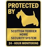 PROTECTED BY  SCOTTISH TERRIER HOME SECURITY SYSTEM  PARKING SIGN DOG