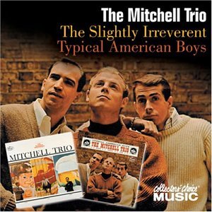CD-Charts  Music : The Slightly Irreverent Mitchell Trio/Typical American