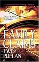 Family Claims: A Pinnacle Peak Mystery (Pinnacle Peak Mysteries)