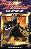 Dragon Booster: The Choosing (Dragon Booster, Book 1)