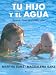 Book Tu Hijo y El Agua
