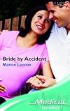 Bride by Accident (Medical Romance)