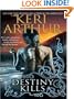 Destiny Kills (Myth and Magic)