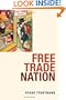 Free Trade Nation: Commerce, Consumption, and Civil Society in Modern Britain