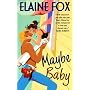 Maybe Baby (Avon Light Contemporary Romances)