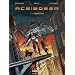 Acribor�a, Tome 1 : L'incertain