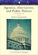 Agendas, Alternatives and Public Policies (Longman Classics)
