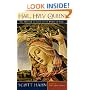 Hail, Holy Queen: The Mother of God in the Word of God