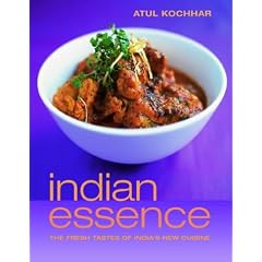Indian Essence: The Fresh Tastes of India's New Cuisine