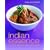 Indian Essence: The Fresh Tastes of India's New Cuisine