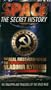 Space: The Secret History, Vol. 1 - The Cosmonaut Conspiracy [VHS]