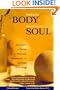 Feeding the Body, Nourishing the Soul: Essentials of Eating for Physical, Emotional, and Spiritual Well-Being