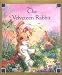 Books : The Velveteen Rabbit: Or, How Toys Become Real (Children's Classic Edition)