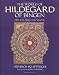 The World of Hildegard of Bingen: Her Life, Time, and Visions