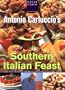 Antonio Carluccio's Southern Italian Feast