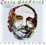 Revue Chico O'Farrill  / Pure Emotion