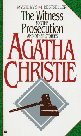The Witness For The Prosecution: And Other Stories