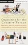 Organizing for the Creative Person