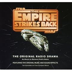 Star Wars, Episode V - The Empire Strikes Back (The Original Radio Drama) by George Lucas