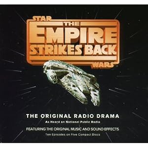Star Wars, Episode V - The Empire Strikes Back (The Original Radio Drama) by George Lucas