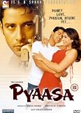 Pyaasa [2002]