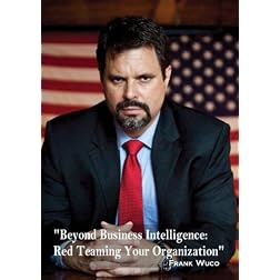 Beyond Business Intelligence: Red Teaming Your Organization