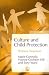 Culture And Child Protection: Reflexive Responses