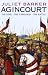 Agincourt: The King, the Campaign, the Battle
