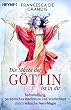Die Macht der G�ttin ist in dir