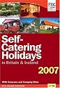 Self-catering Holidays in Britain 2007
