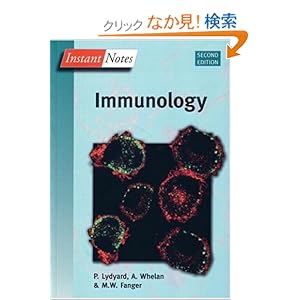 【クリックでお店のこの商品のページへ】BIOS Instant Notes in Immunology: Peter Lydyard, Alex Whelan, Michael Fanger: 洋書