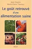 Le go�t retrouv� d'une alimentation saine