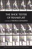 The Shoe Tester of Frankfurt (New Directions Paperbook)