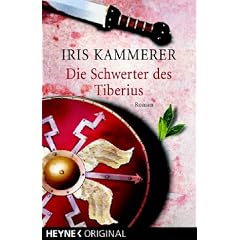 Die Schwerter des Tiberius: Roman